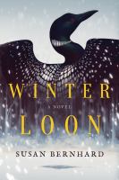 Winter loon : a novel