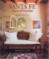 Santa Fe : houses & gardens