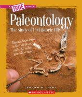 Paleontology the study of prehistoric life