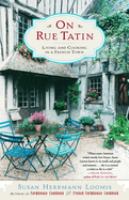 On rue Tatin : living and cooking in a French town