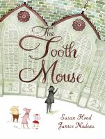 The tooth mouse