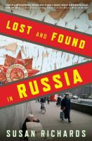Lost and found in Russia : lives in a post-Soviet landscape