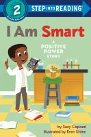 I am smart : a positive power story