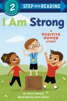 I am strong : a positive power story