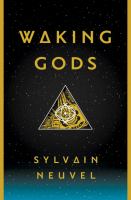 Waking gods