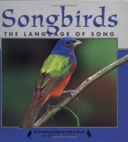 Songbirds : the language of song