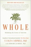 Whole : rethinking the science of nutrition