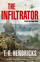 Infiltrator : A Derek Harrington Novel