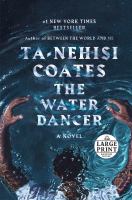 The water dancer : a novel