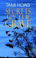 Secrets to the grave