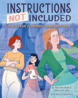 Instructions not included : how a team of women coded the future