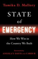 State of emergency : how we win in the country we built
