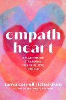 Empath heart : relationship strategies for sensitive people