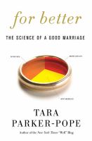 For better : the science of a good marriage