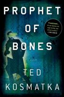 Prophet of bones : a novel