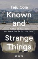 Known and strange things : essays