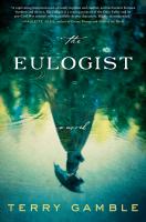 The eulogist : a novel