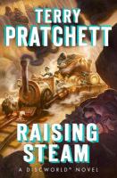Raising steam : a Discworld novel