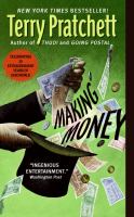 Making money : a novel of Discworld