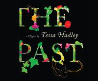 The past : a novel
