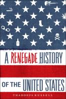 A renegade history of the United States
