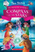 Thea Stilton and the treasure seekers II. Compass of the stars