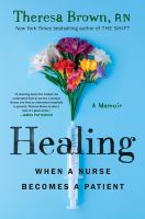 Healing : when a nurse becomes a patient