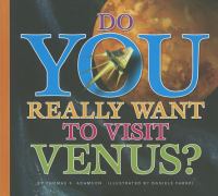 Do you really want to visit Venus?