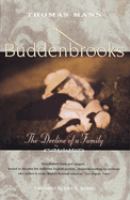 Buddenbrooks : the decline of a family