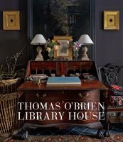 Thomas O'Brien : Library House