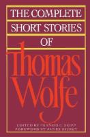 The complete short stories of Thomas Wolfe