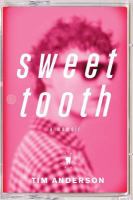 Sweet Tooth : a memoir