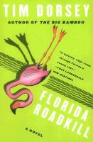 Florida roadkill : a novel