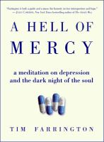 A hell of mercy : a meditation on depression and the dark night of the soul