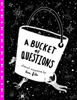 A bucket of questions