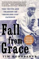 Fall from grace : the truth and tragedy of 
