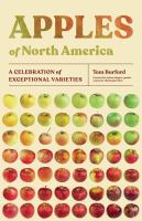 Apples of North America : a celebration of exceptional varieties