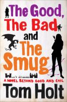 The good, the bad, and the smug