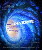 The universe : an illustrated history of astronomy