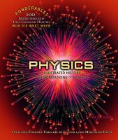 Physics : an illustrated history of the foundations of science