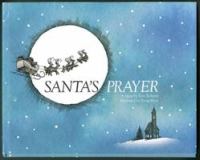 Santa's prayer : a story