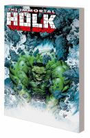 The immortal Hulk. Great power