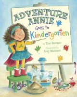 Adventure Annie goes to kindergarten