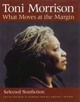 What moves at the margin : selected nonfiction