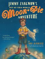 Jimmy Zangwow's out-of-this-world, Moon Pie adventure