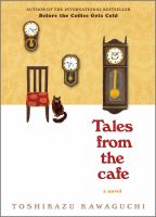 Tales from the cafe : a novel