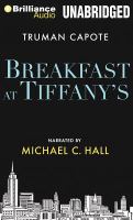 Breakfast at Tiffany's : [a short novel and three stories]