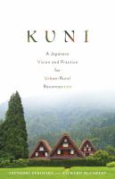 Kuni : a Japanese vision and practice for urban-rural reconnection
