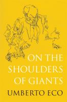 On the shoulders of giants