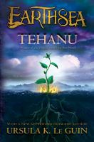 Tehanu : the last book of Earthsea